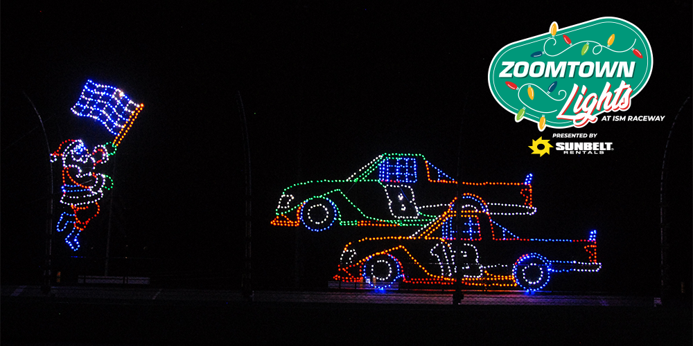 Visit ZOOMTOWN LIGHTS PRESENTED BY SUNBELT RENTALS RETURNS TO PHOENIX RACEWAY THIS FRIDAY page