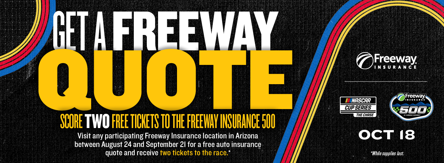 Freeway Insurance and Phoenix Raceway - Freeway Insurance 500, October 18, 2026